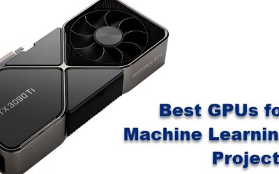 Best GPU for Machine Learning: Top Picks for Fast Training