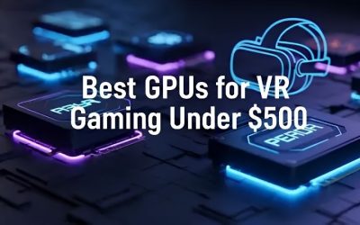 Best GPU for VR in 2026: Best Value Picks, Tested and Ranked