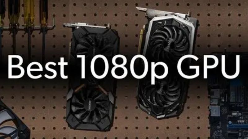 Best GPU for 1080p Gaming in 2026: Top 3 Value Picks Ranked