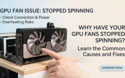 Why Your GPU Fans Stopped Spinning: 2026 Troubleshooting Review