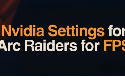 Nvidia Control Panel Settings for Arc Raiders: The Fast Fix