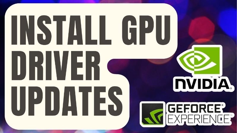 NVIDIA GPU Driver Update: How to Do It the Right Way