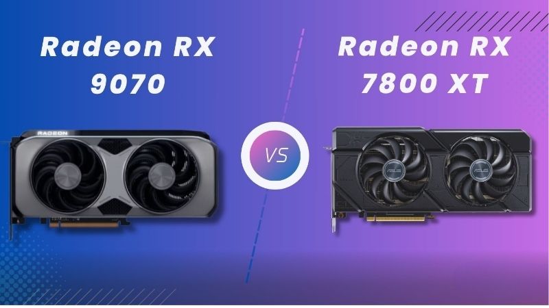RX 7800 XT vs RX 9070 XT: Is the Upgrade Worth It in 2026