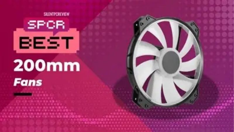 How to Choose the Best 200mm Case Fans