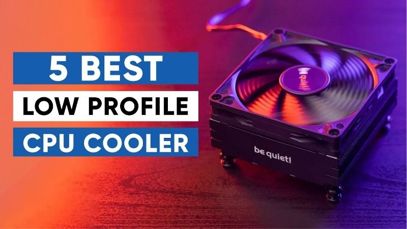 How to Choose the Best Low Profile CPU Cooler